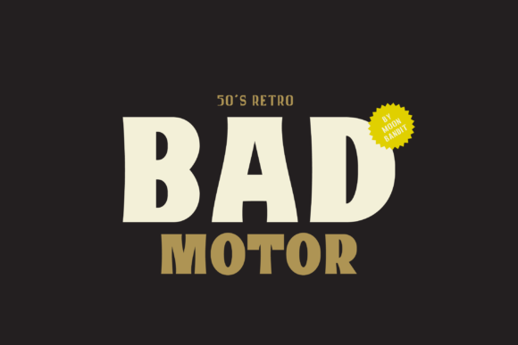 Bad Motor: A Bold Font for Web Design