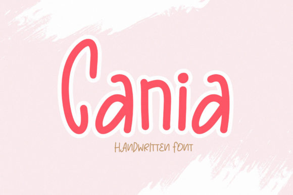 Cania: A Sweet Font for Business Branding