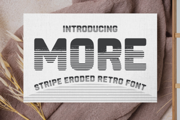 More Font: Bold and Vintage Style