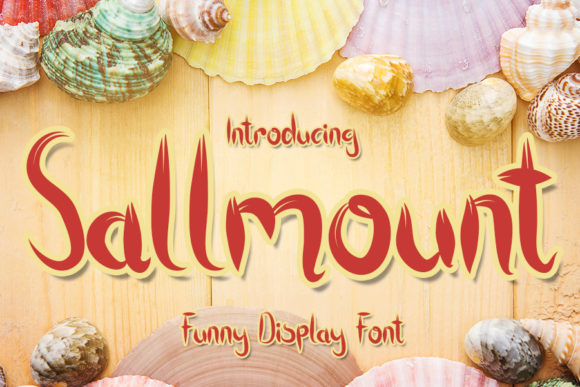 Sallmount: A Joyful Display Font